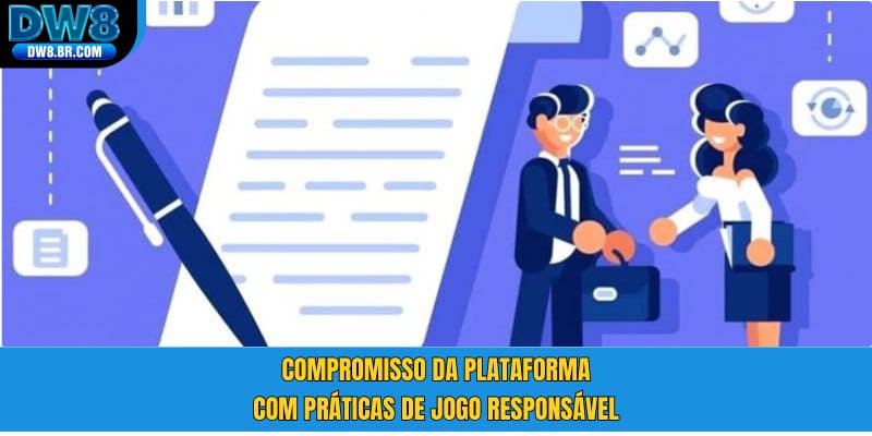 Compromisso da plataforma com práticas de jogo responsável